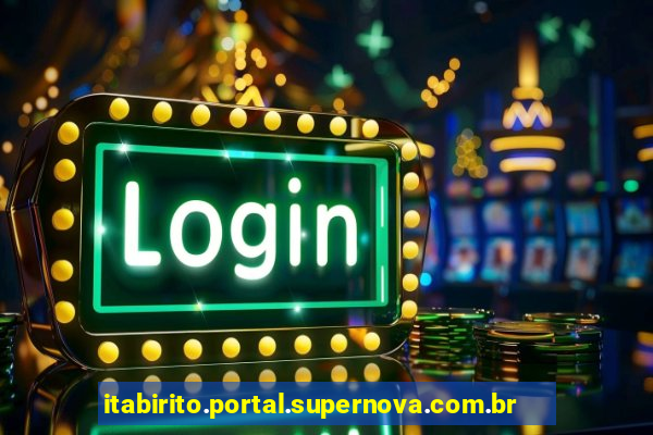 itabirito.portal.supernova.com.br area do aluno